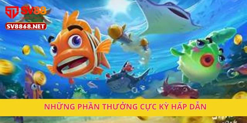 Bắn Cá Lôi Thần Rực Cháy, Chơi Cực Đã Tại Nền Tảng SV88 4 Những phần thưởng cực kỳ hấp dẫn